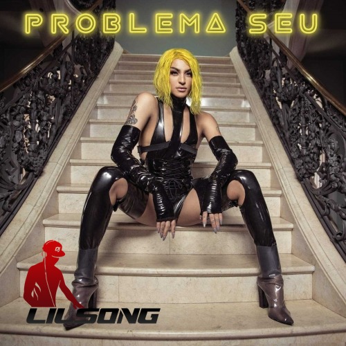 Pabllo Vittar - Problema Seu